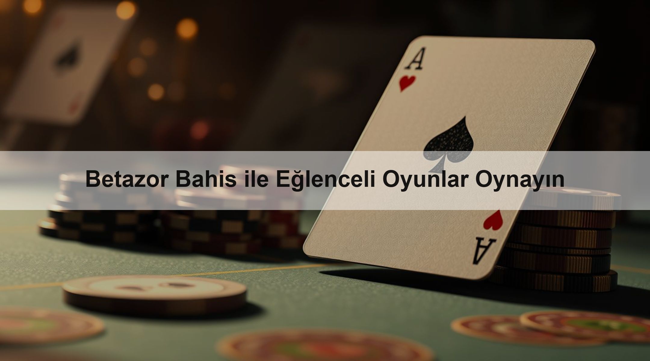 Betazor Bahis ile Eğlenceli Oyunlar Oynayın 1 Betazor Bahis ile Eğlenceli Oyunlar Oynayın