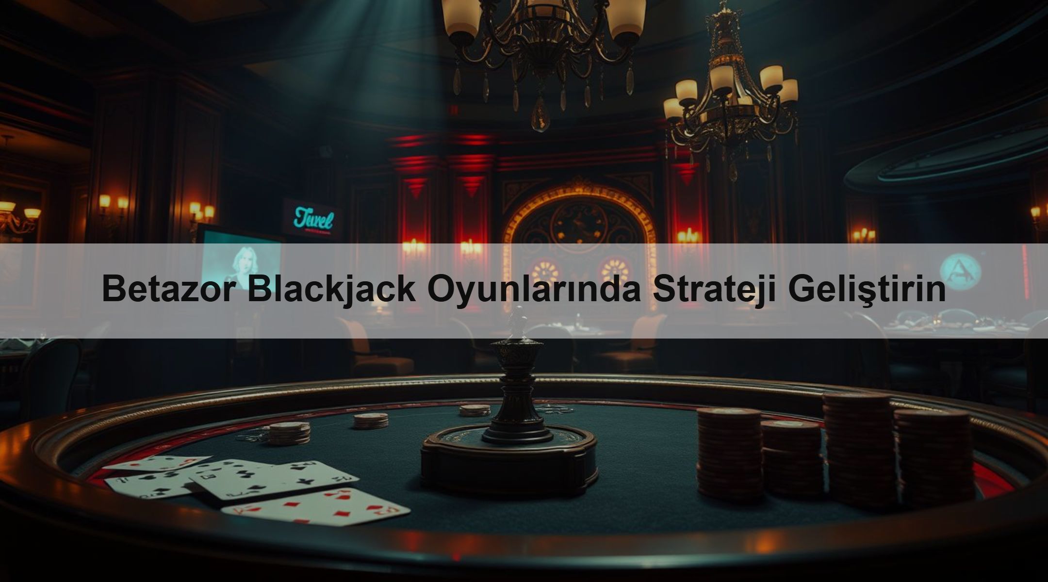 Betazor Blackjack Oyunlarında Strateji Geliştirin