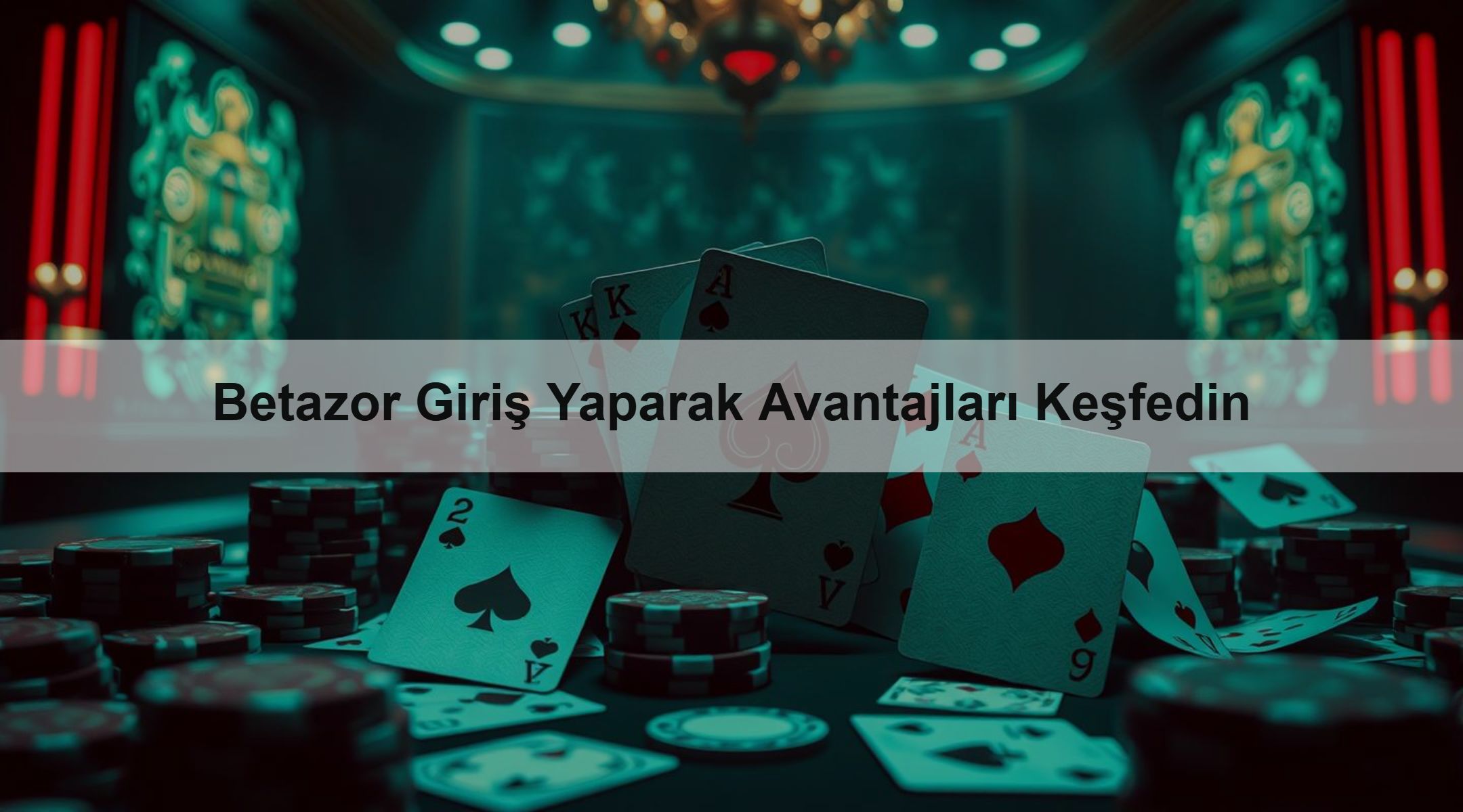 Betazor Giriş Yaparak Avantajları Keşfedin
